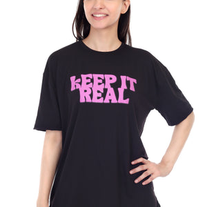 Women's KEEP IT REAL Printed Round Neck Half Sleeve Cotton Blend Over-sized T-Shirt