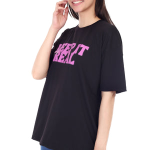 Women's KEEP IT REAL Printed Round Neck Half Sleeve Cotton Blend Over-sized T-Shirt