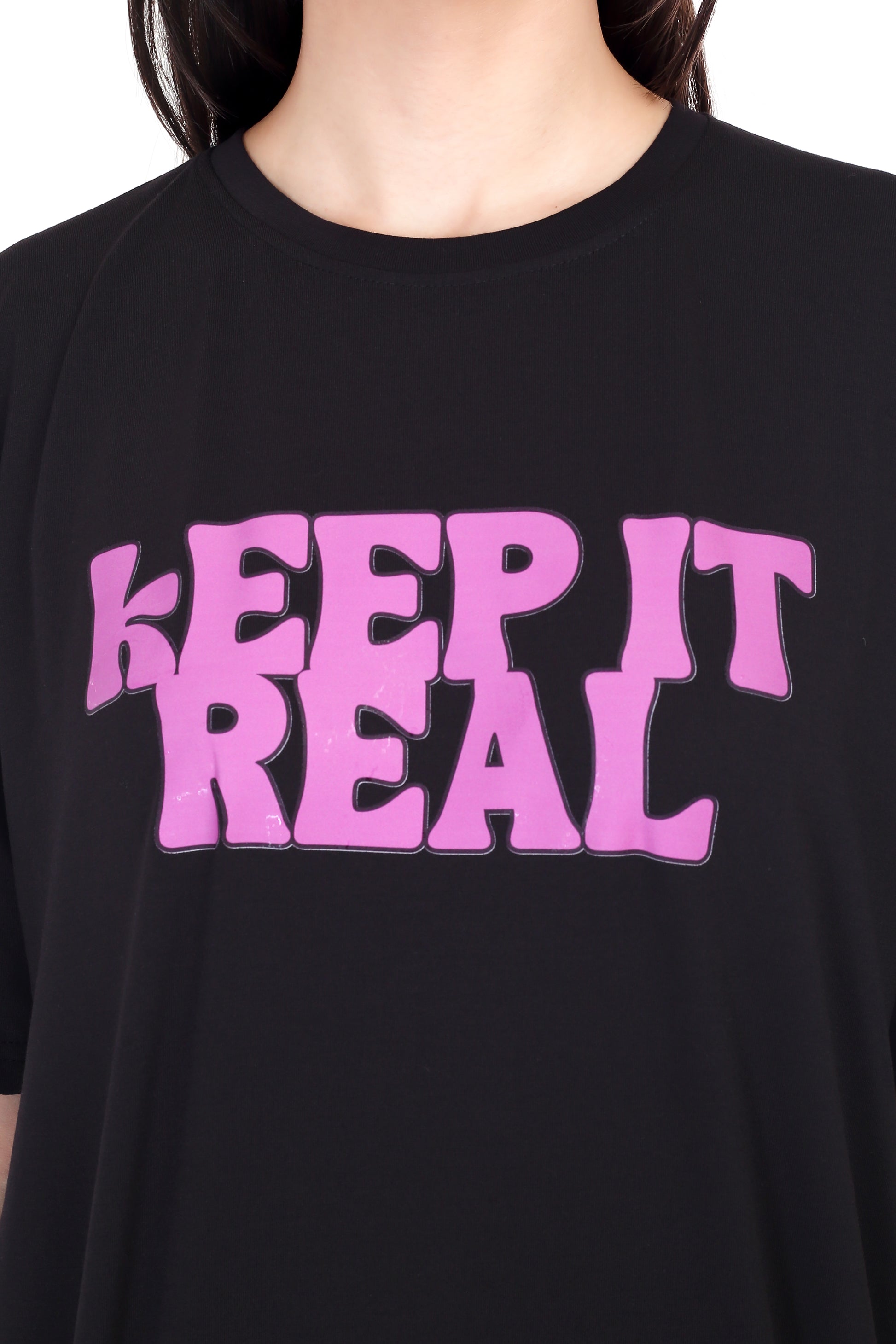 Women's KEEP IT REAL Printed Round Neck Half Sleeve Cotton Blend Over-sized T-Shirt