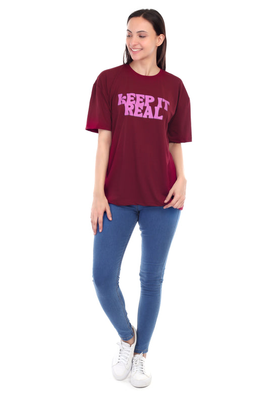 Women's KEEP IT REAL Printed Round Neck Half Sleeve Cotton Blend Over-sized T-Shirt