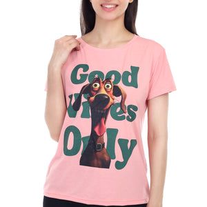 Women's GOOD VIBES ONLY DOG Printed Round Neck Half Sleeve Cotton Blend Regular Fit T-Shirt