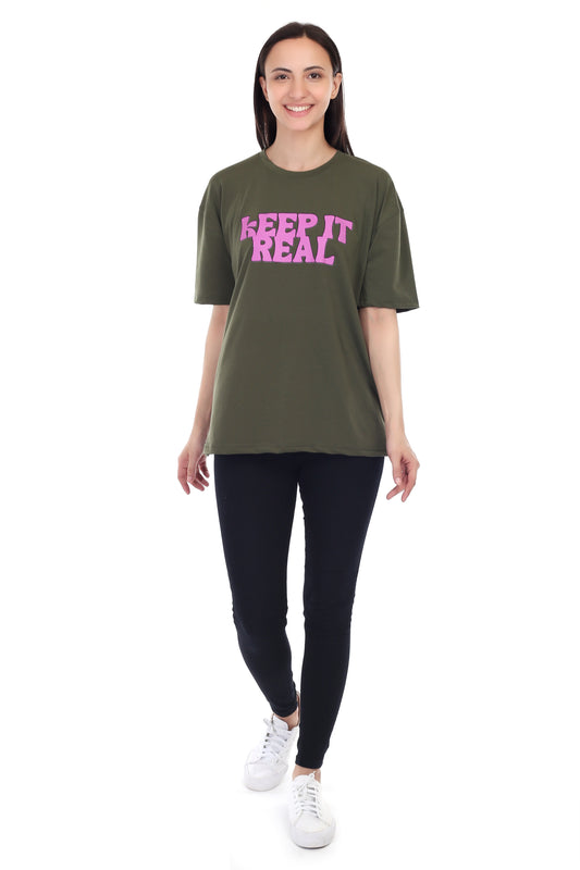 Women's KEEP IT REAL Printed Round Neck Half Sleeve Cotton Blend Over-sized T-Shirt